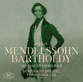 CD Felix Mendelssohn-Bartholdy: Orchesterwerke