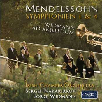 CD Felix Mendelssohn-Bartholdy: Symphonien Nr.1 & 4