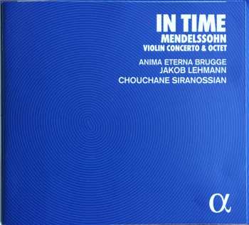 CD Felix Mendelssohn-Bartholdy: Violin Concerto - Octet - Songs