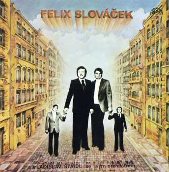 LP Felix Slováček: Felix Slováček III.
