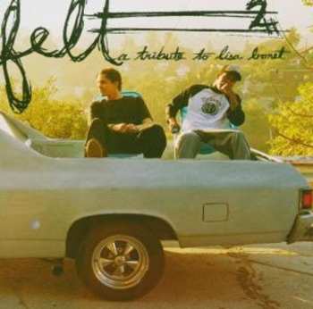 CD Felt: Felt 2: A Tribute To Lisa Bonet