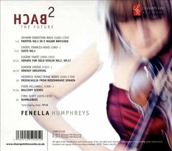 CD Fenella Humphreys: Bach 2 The Future: Works For Solo Violin [Vol.1]