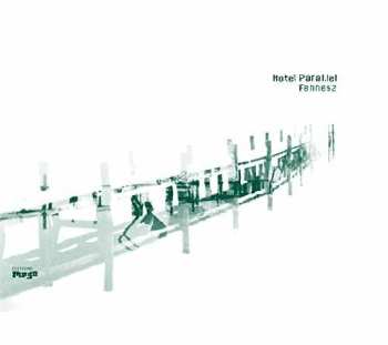 CD Fennesz: Hotel Paral.lel