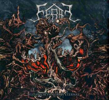 Album Feral: Flesh For Funerals Eternal