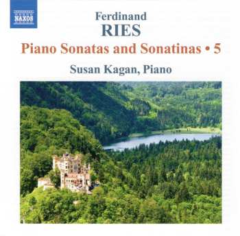 Album Ferdinand Ries: Piano Sonatas And Sonatinas • 5