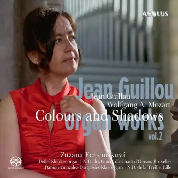 Jean Guillou: Organ Works, Vol. 2 / Colours And Shadows