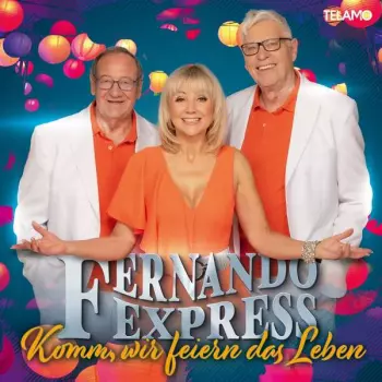 Komm, Wir Feiern Das Leben