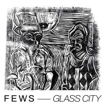 LP Fews: Glass City LTD