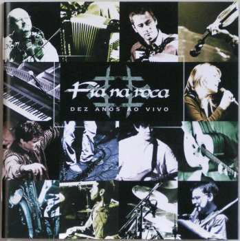 Album Fia Na Roca: Dez Anos Ao Vivo
