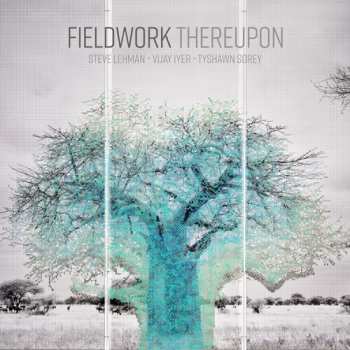 LP Fieldwork: Thereupon