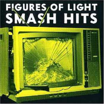 Album Figures Of Light: Smash Hits
