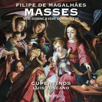 CD Cupertinos: Masses - Veni Domine & Missa Vere Dominus Est