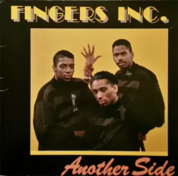 Fingers Inc.: Another Side