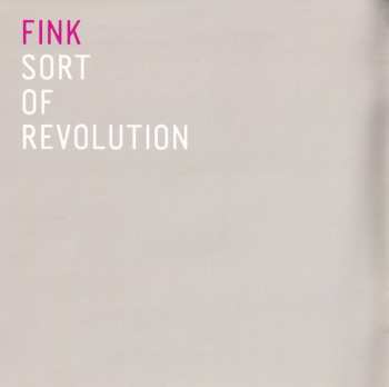 CD Fink: Sort Of Revolution