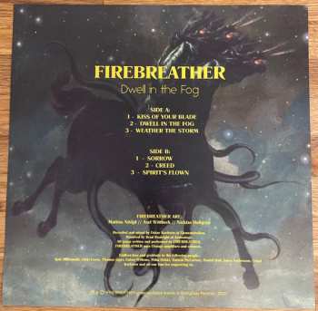 LP Firebreather: Dwell In The Fog