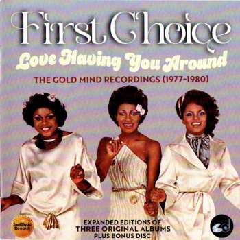 4CD/Box Set First Choice: Love Having You Around: The Gold Mind Recordings (1977-1980)