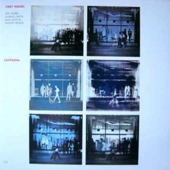 LP First House: Cantilena