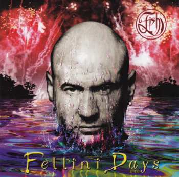 Album Fish: Fellini Days