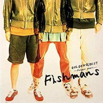 Album Fishmans: Golden☆Best ~Polydor Years~