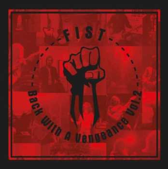 2LP Fist: Back With A Vengeance Vol. 2