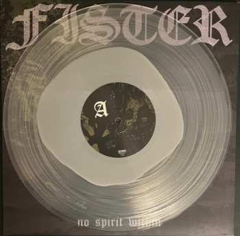 LP Fister: No Spirit Within