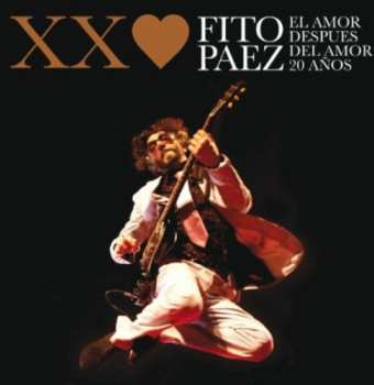 Album Fito Páez: El Amor Después Del Amor 20 Años
