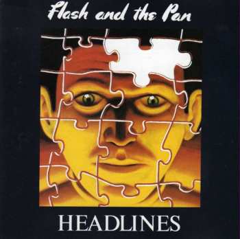 CD Flash & The Pan: Headlines