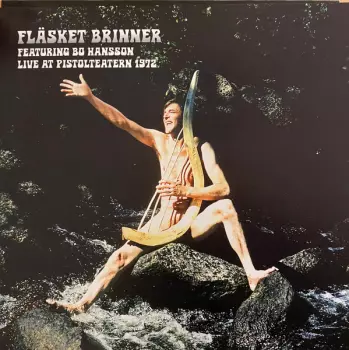 Bo Hansson: Live At Pistolteatern 1972