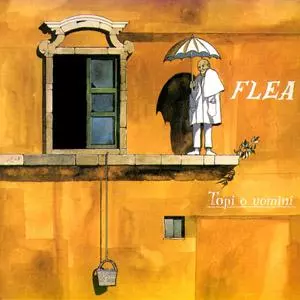 Flea: Topi O Uomini