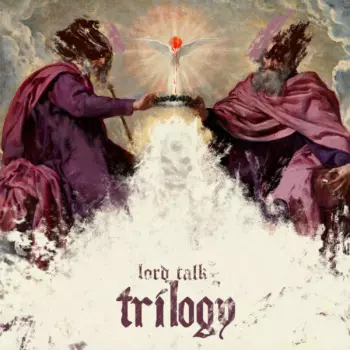 Lord Talk Trilogy