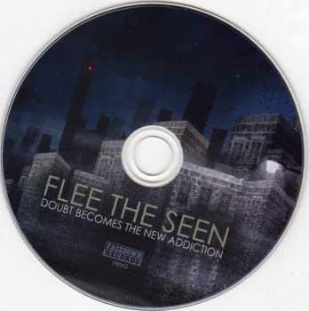 CD Flee The Seen: Doubt Becomes The New Addiction