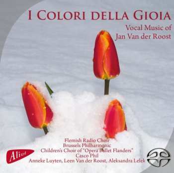 SACD Jan Van Der Roost: I Colori Della Gioia