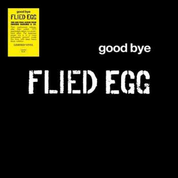 Album Flied Egg: Good Bye