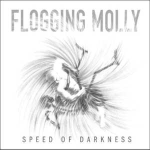 LP Flogging Molly: Speed Of Darkness