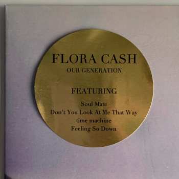 LP Flora Cash: our generation