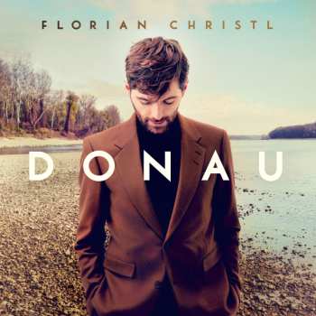 CD Florian Christl: Donau