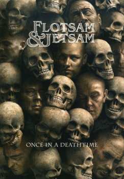 CD/DVD Flotsam And Jetsam: Once In A Deathtime