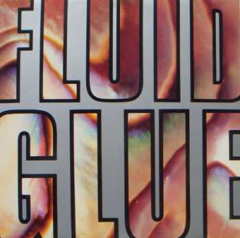 Album The Fluid: Glue