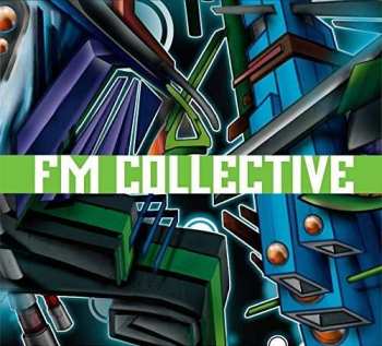 CD Fm Collective: Fm Collective
