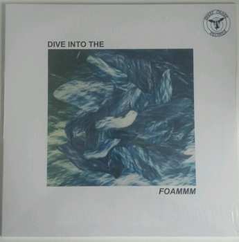 EP FOAMMM: Dive Into The FOAMMM