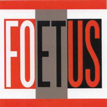 2LP Foetus: Halt CLR | LTD