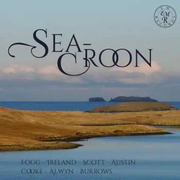 Album Cyril Scott: Sea-Croon