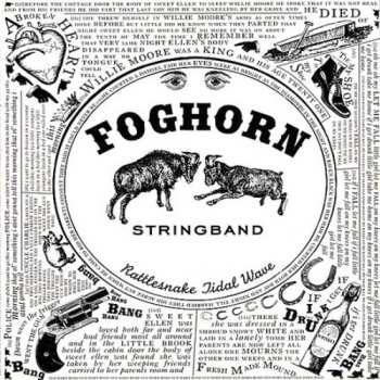 CD Foghorn Stringband: Rattlesnake Tidal Wave