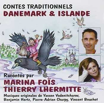 Album Fois / Lhermitte: 6 Contes Traditionnels Du Danemark & D'islande