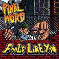 CD Final Word: Fools Like You