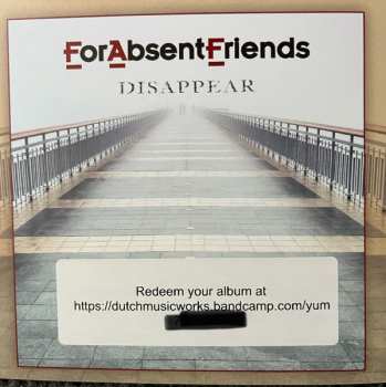 LP For Absent Friends: Disappear