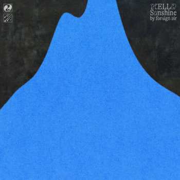 Album Foreign Air: Hello Sunshine