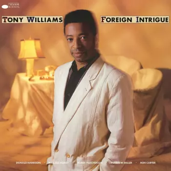 Anthony Williams: Foreign Intrigue