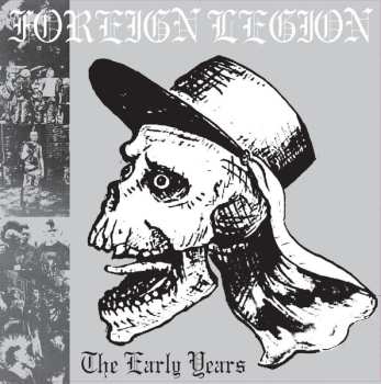 Album Foreign Legion: The Early Years