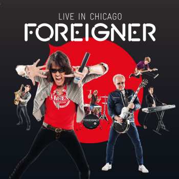 CD Foreigner: Live In Chicago